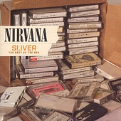 NIRVANA - Sliver-the best of the box-kompilace,demo,live