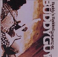 GUY BUDDY - Buddy´s baddest:the best of buddy guy